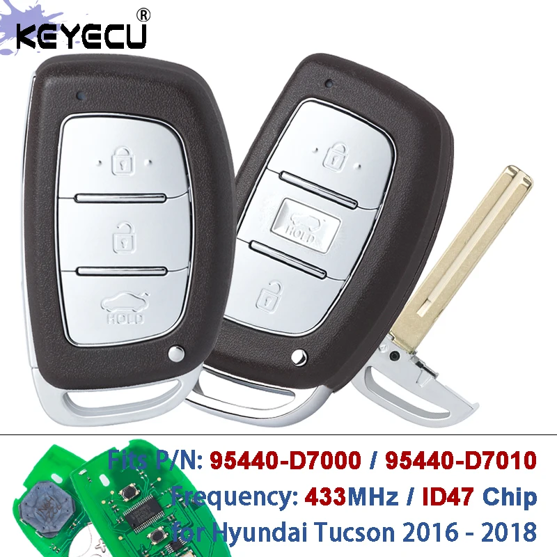 

KEYECU P/N: 95440-D7000 95440-D7010 433 МГц ID47 чип умный дистанционный ключ без ключа для Hyundai Tucson 2016 2017 2018