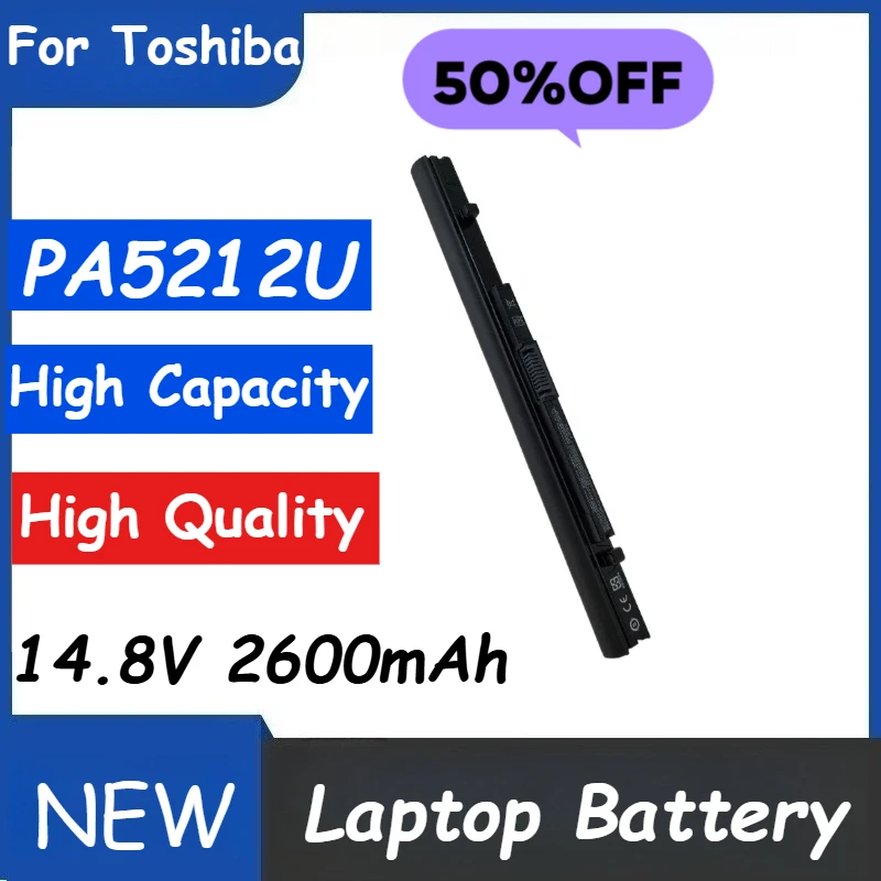 

PA5212U for Toshiba Tecra A40 A50 C40 C50 Z50 C50-B A40-C A50-C Toshiba Satellite Pro A40 A50 R40 R50 R50-B Laptop Battery