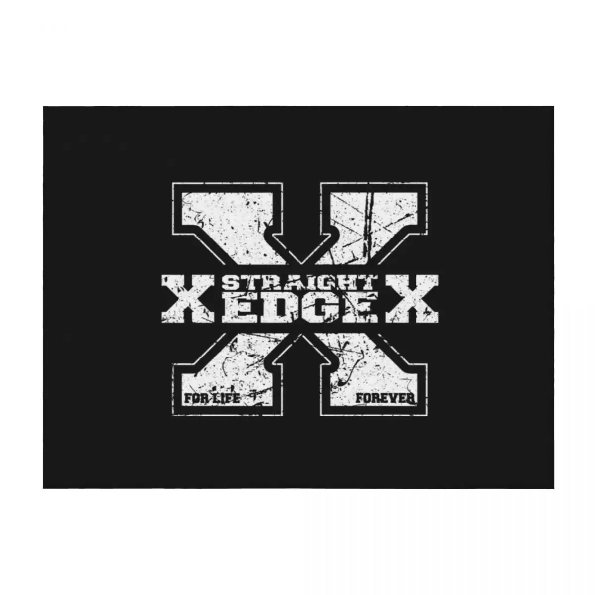 

Straight Edge Saying Quote For Straight Edger Lifestyle XXX Straight Edge Saying & Gift For Edger Society Throw Blanket