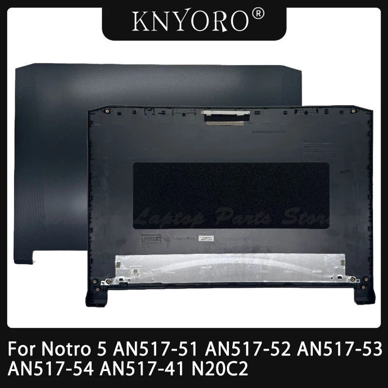 

New Laptop Shell For Notro 5 AN517-51 AN517-52 AN517-53 AN517-54 AN517-41 N20C2 Notebook LCD Back Cover Rear Lid AP2K4000101