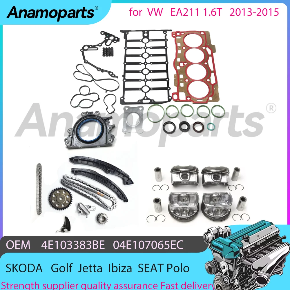 For 13-15 EA211/1.6T VW SKODA Golf Jetta Polo Ibiza SEAT 1.6 T L Engine Overhaul Rebuild Timing chain piston kit 04E103383BT