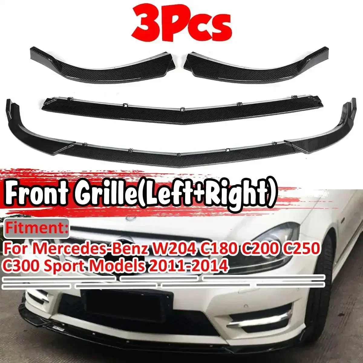 

3PCS W204 Bumper Lip Car Front Bumper Lip Spoiler For Mercedes For Benz C CLASS W204 C180 C200 C220 C250 C300 2011-2014 Body Kit