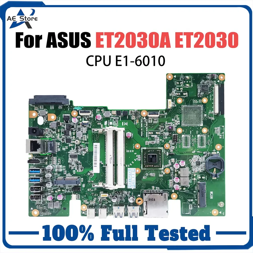 

Laptop Mainboard For ASUS ET2030A ET2030 ET2030A Computer Motherboard with E1-6010 CPU 100% Tested Working Well Systemboard