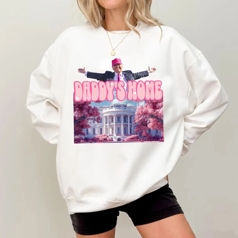 Pullover oversize Daddy's Home, White House Trump 2024, bluza, zabawny Trump, prezenty dla gadżetów, miłośnicy trąbków, trump 45 47, we wygraj