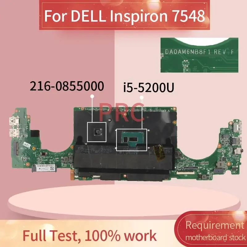 CN-0CXNY3 0CXNY3 For DELL Inspiron 7548 Laptop Motherboard i5-5200U DA0AM6MB8F1 SR23Y 216-0855000 DDR3 Notebook Mainboard