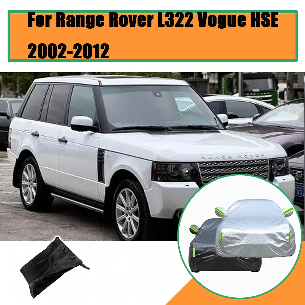 For Range Rover L322 Vogue HSE 2002-2012 Full Car Cover Outdoor Protection Snow Cover Sunshade Waterproof Dustproof Exterior