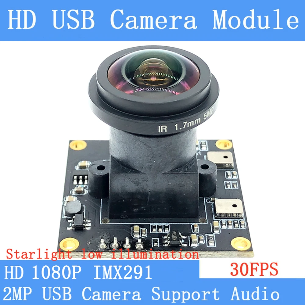 2MP Webcam Star Light Low illumination Fisheye Wide View Angle IMX291 Full HD 1920X1080P UVC 30FPS USB Camera Module