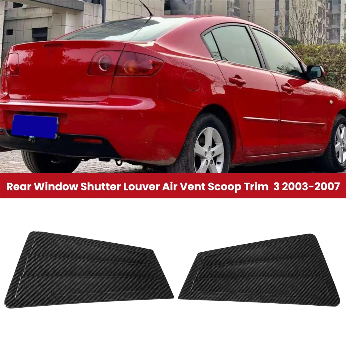 1Pair Car Rear Window Shutter Trim Cover for Mazda 3 2003-2007 Side Louver Air Vent Scoop Spoiler Deflector A