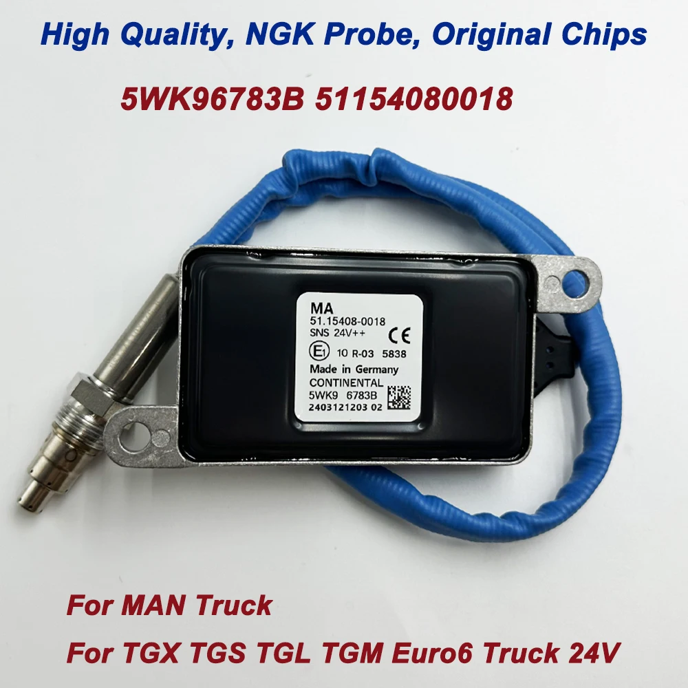 

High Quality Chips Nitrogen Nox Oxygen Sensor 5WK96783B For Man Euro6 Trucks 51.15408-0018 51154080018 Made in DE for NGK Probe