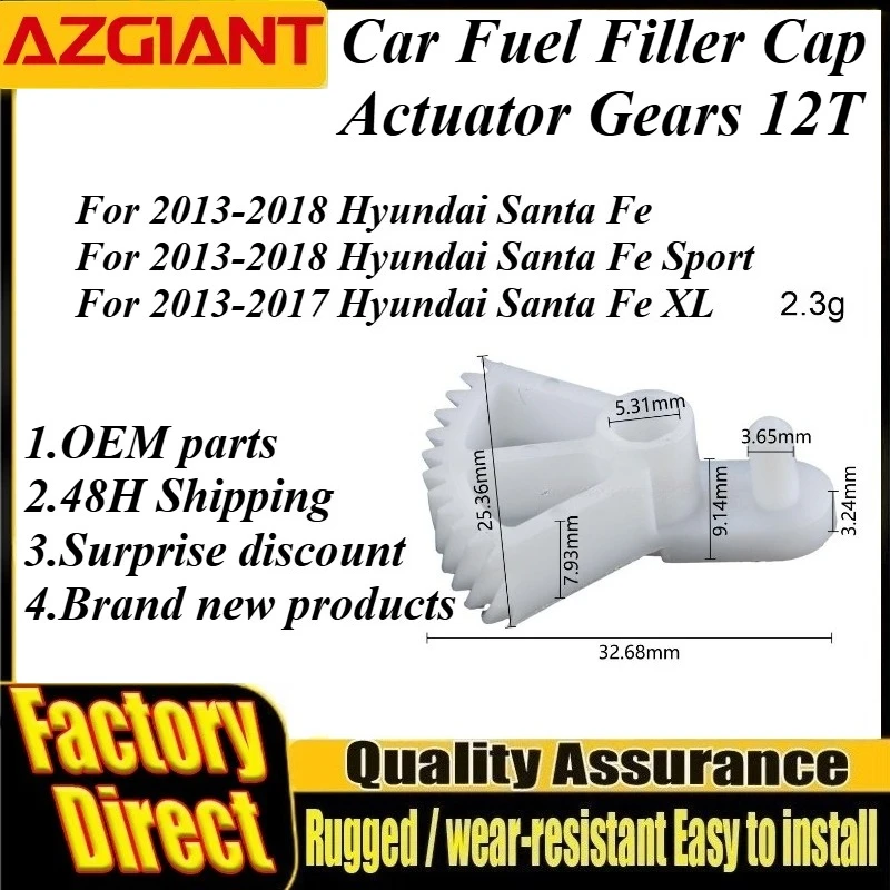 Azgiant Car Fuel Filler Cap Actuator Gears 12T Brand New For Hyundai Santa Fe Sport 2013-2018  XL 2013-2017 car accessories