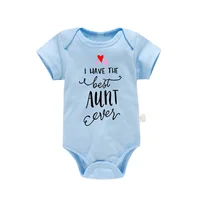 I Have the Best Aunt Ever Baby Boys Girls Clothing White Short Sleeve Cotton Bodysuit Triangle Romper Summer 6