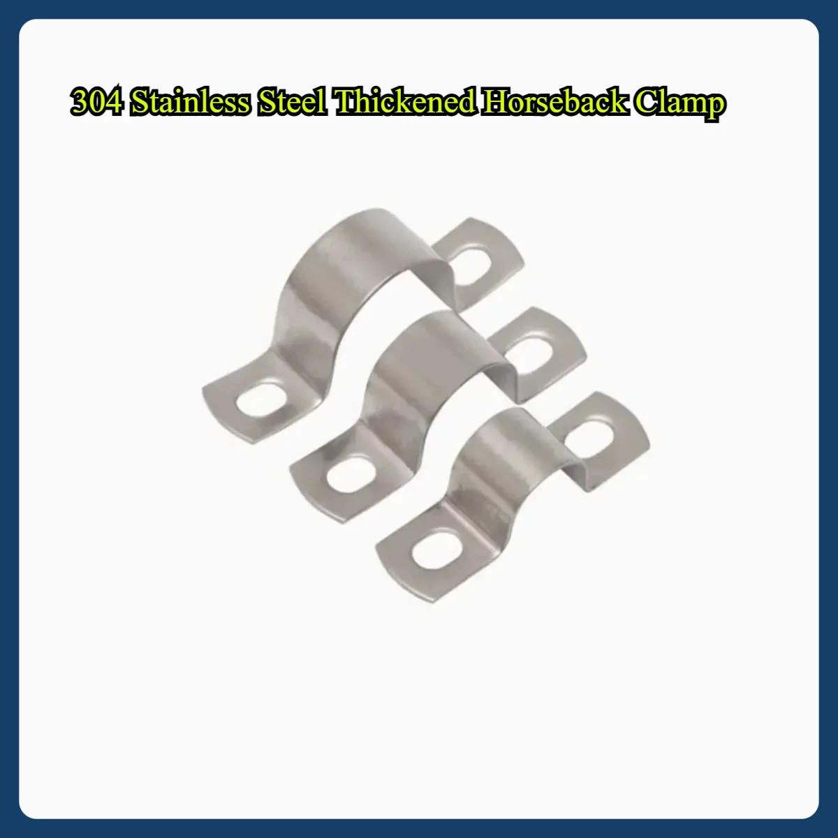 304 Stainless Steel Thickened Horseback Clamp  / Throat  Water Pipe  U-Shaped Pipe Ohmic Clamp