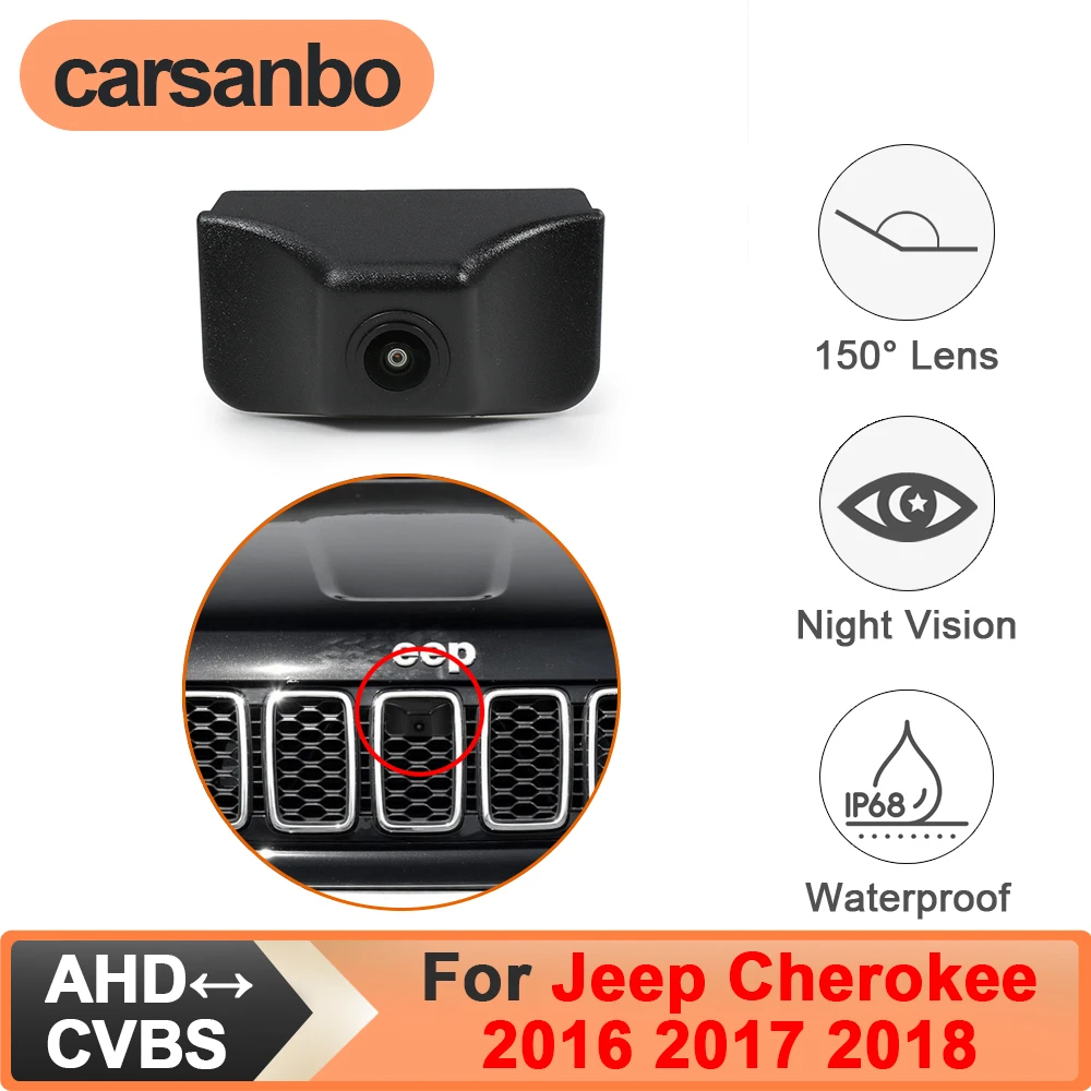 

Камера переднего вида Carsanbo для Jeep Cherokee/Grand Cherokee 2016-2018, CVBS AHD 150 ° Водонепроницаемый объектив Fisheye для ночного видения