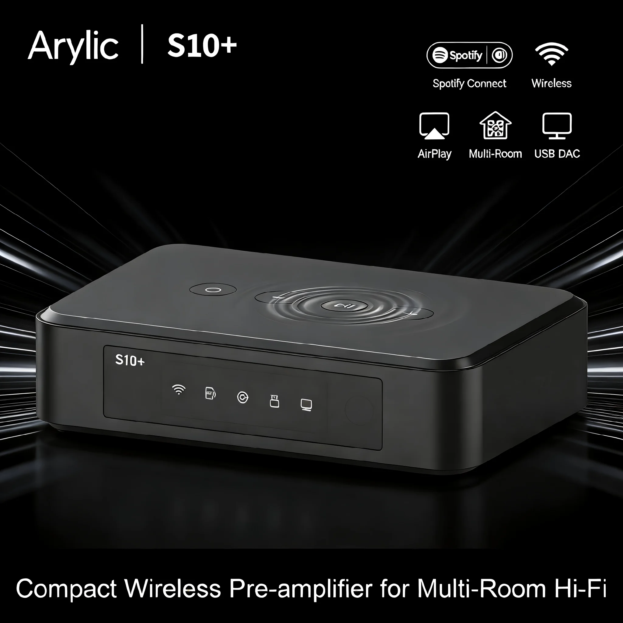

Arylic S10+ Compact Wireless Pre-amplifier for Multi-Room Hi-Fi