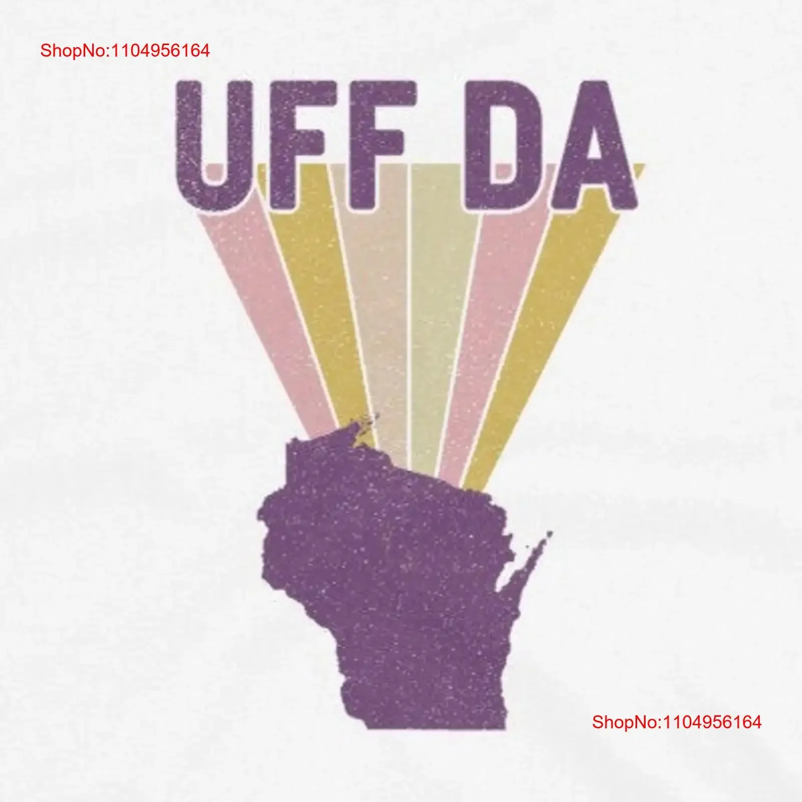 Uff Da T Shirt Wisc… - image