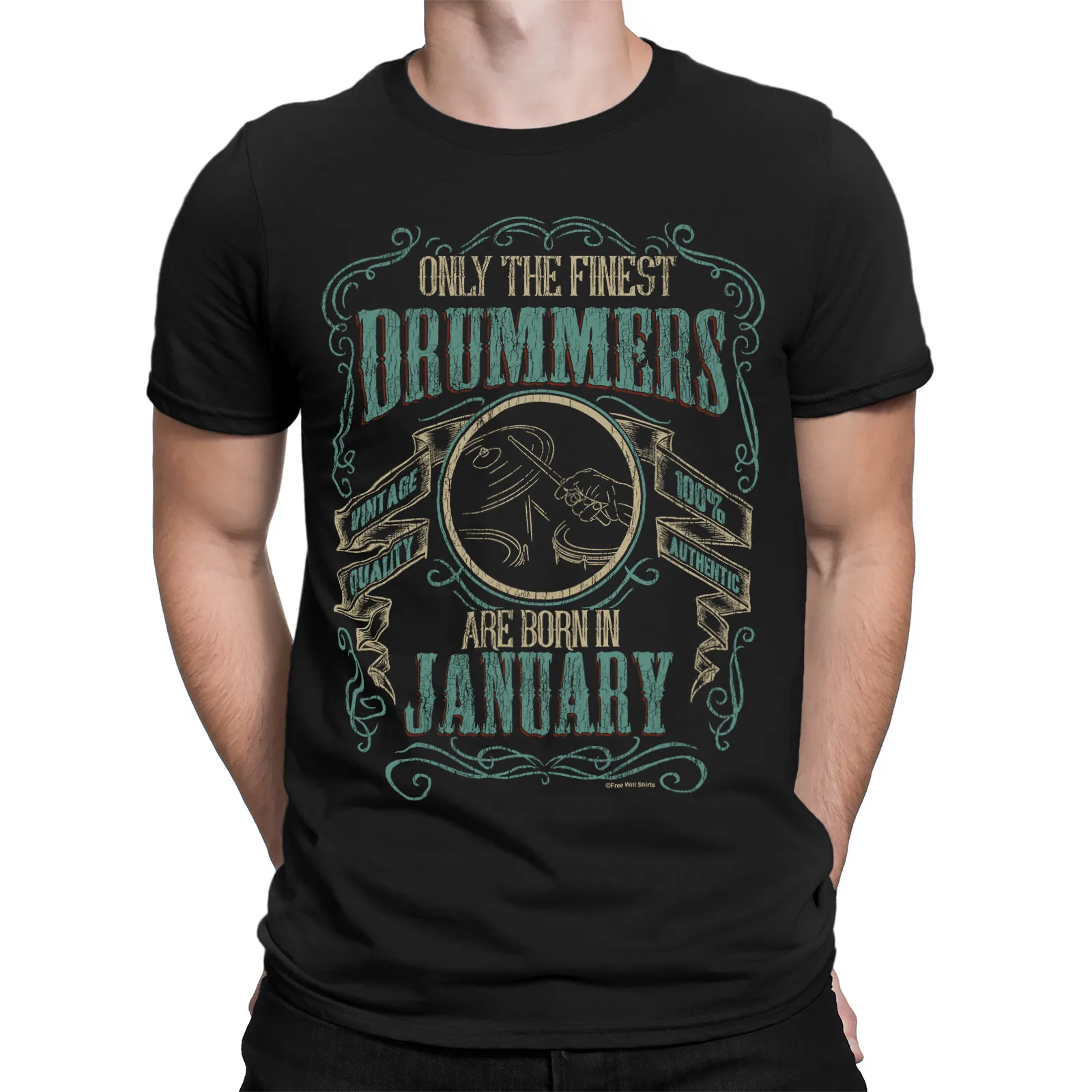 

Mens Quality T-Shirt DRUMS Finest DRUMMERS Born JANUARY Music Birthday Drumming