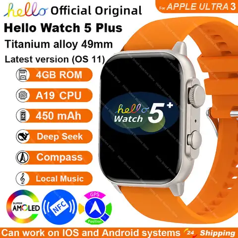 New Smartwatch Official Original Hello Watch 5 Plus ULTRA 3 49mm HD AMOLED 4G ROM NFC GPT Compass Bluetooth Call Clock Men Women