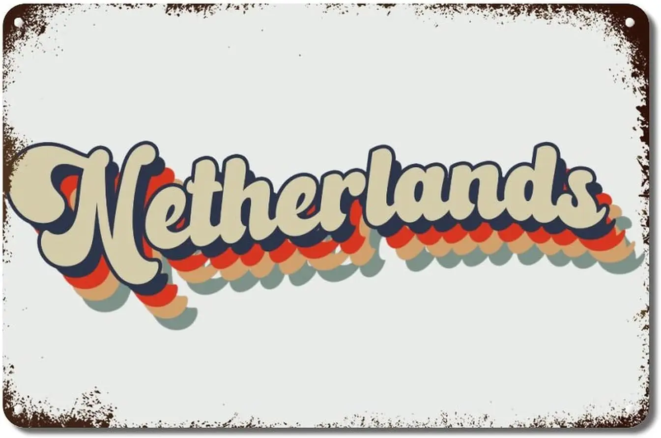 

Netherlands Metal Plaque Tin Sign Netherlands Country Name Art Font Metal Sign Iron Painting National Country Patriotic Gift Met