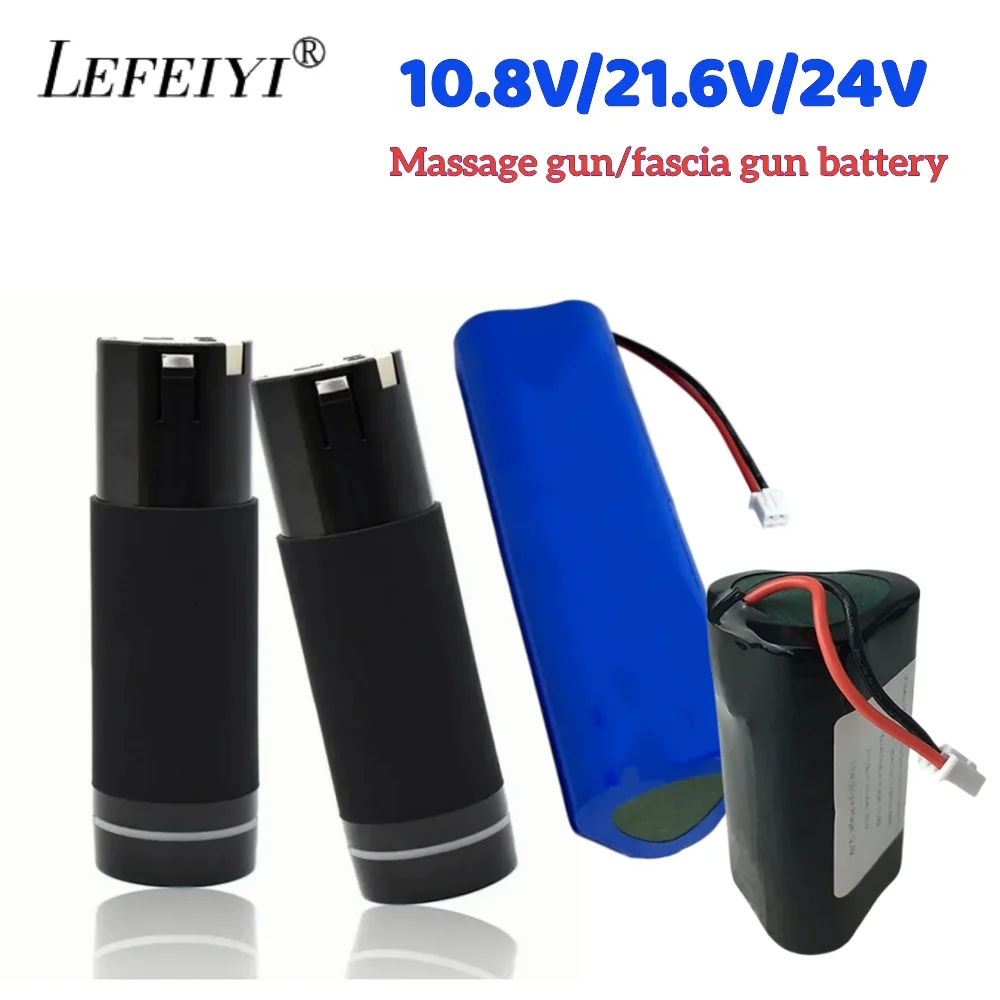 

10.8V/24V 4800Mah massage gun/fascia gun battery, suitable for various types of massage guns/fascist guns lithium-ion batteries