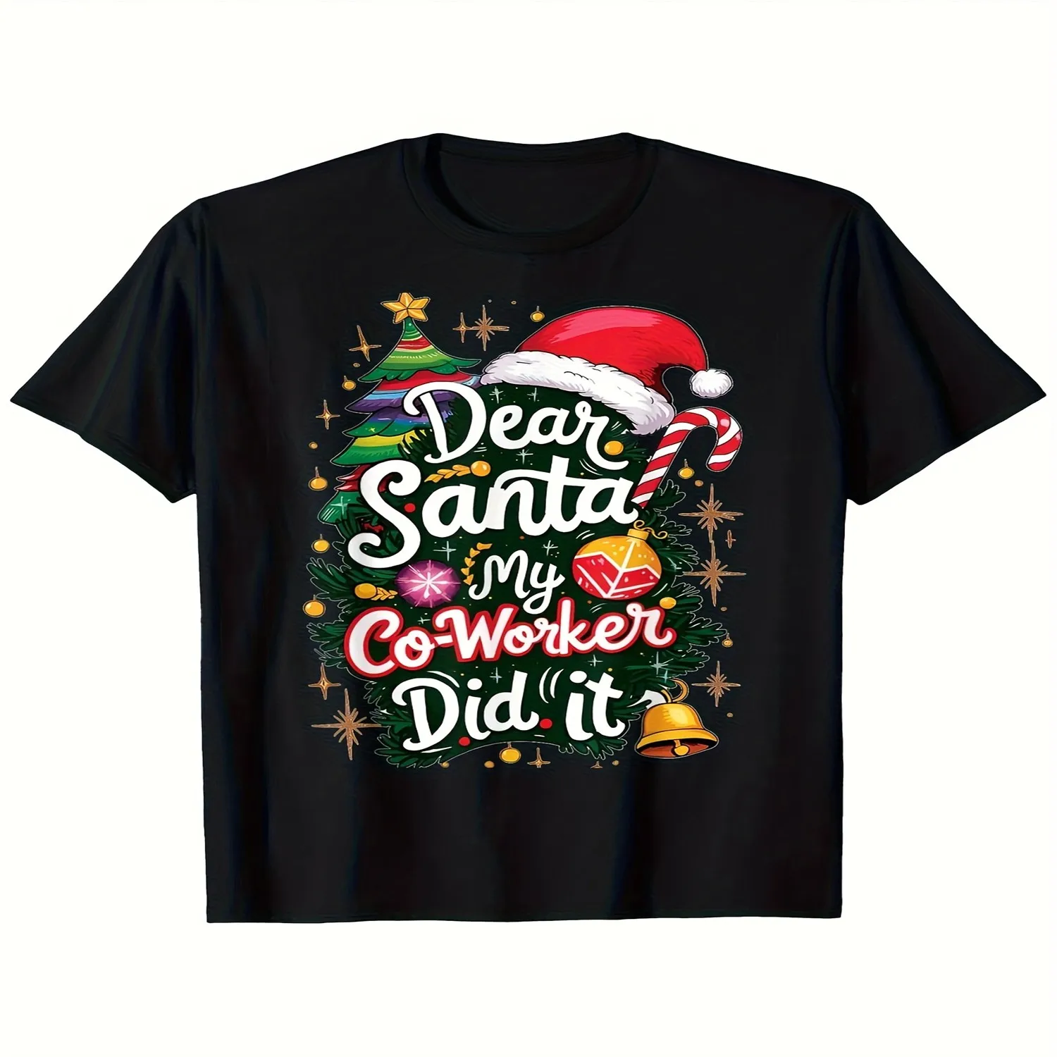 Humorous Christmas Tee - Hey Santa, My Colleague Is to Blame - Sturdy 220Gsm Shirt for Both Genders - Black Featuring Red And Green Writing - Relaxed Fit for Office Celebrations - Comical Work At merry christmas tee, christmas gift