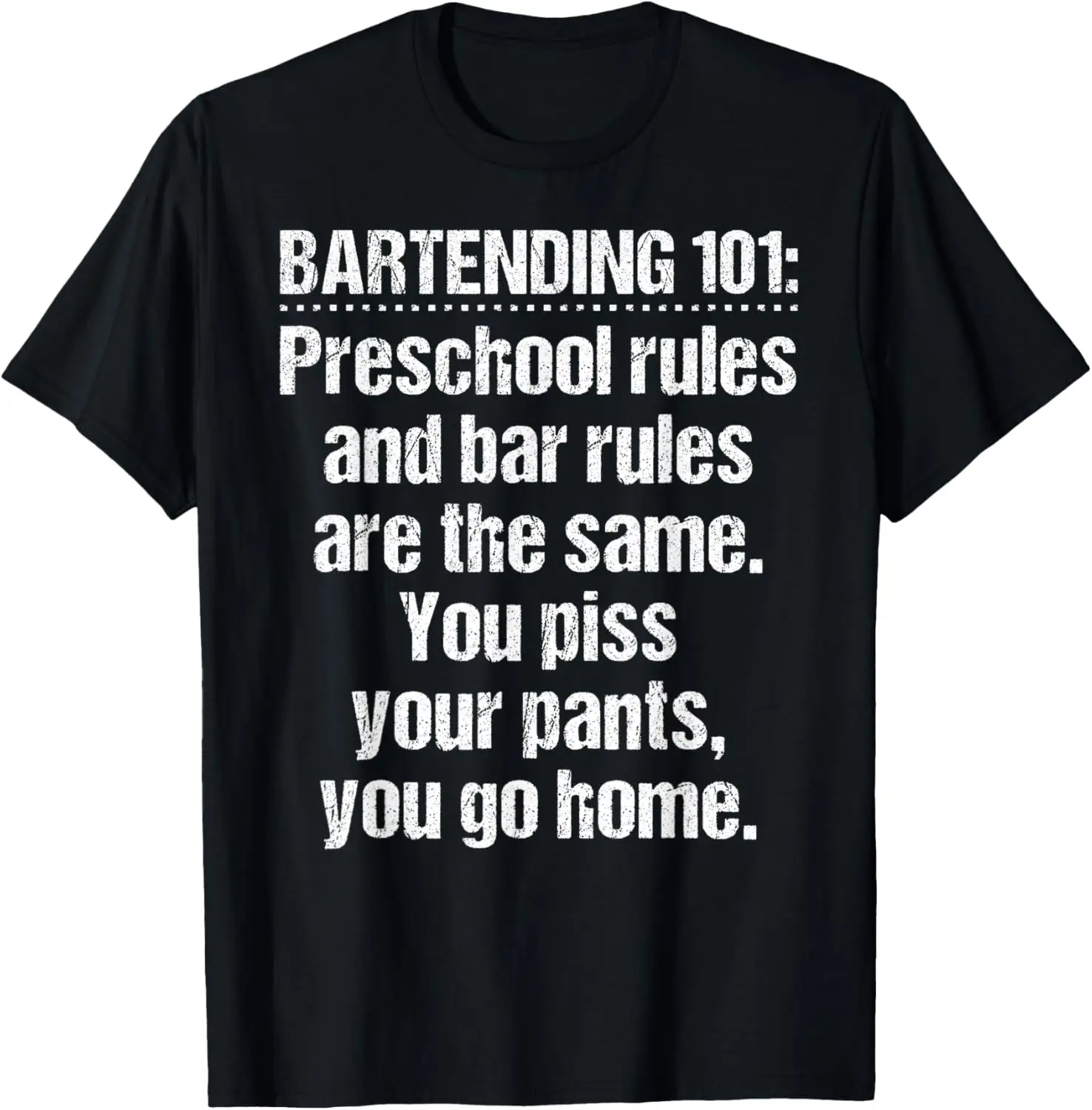 

Bartender Bartending 101 Preschool Bar Rules White T-Shirt