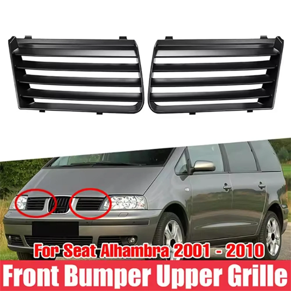 7M785365401C 7M785365301C Left/Right Front Bumper Side Grille Grill For Seat Alhambra 2001-2010 Front Upper Grille Racing Grills