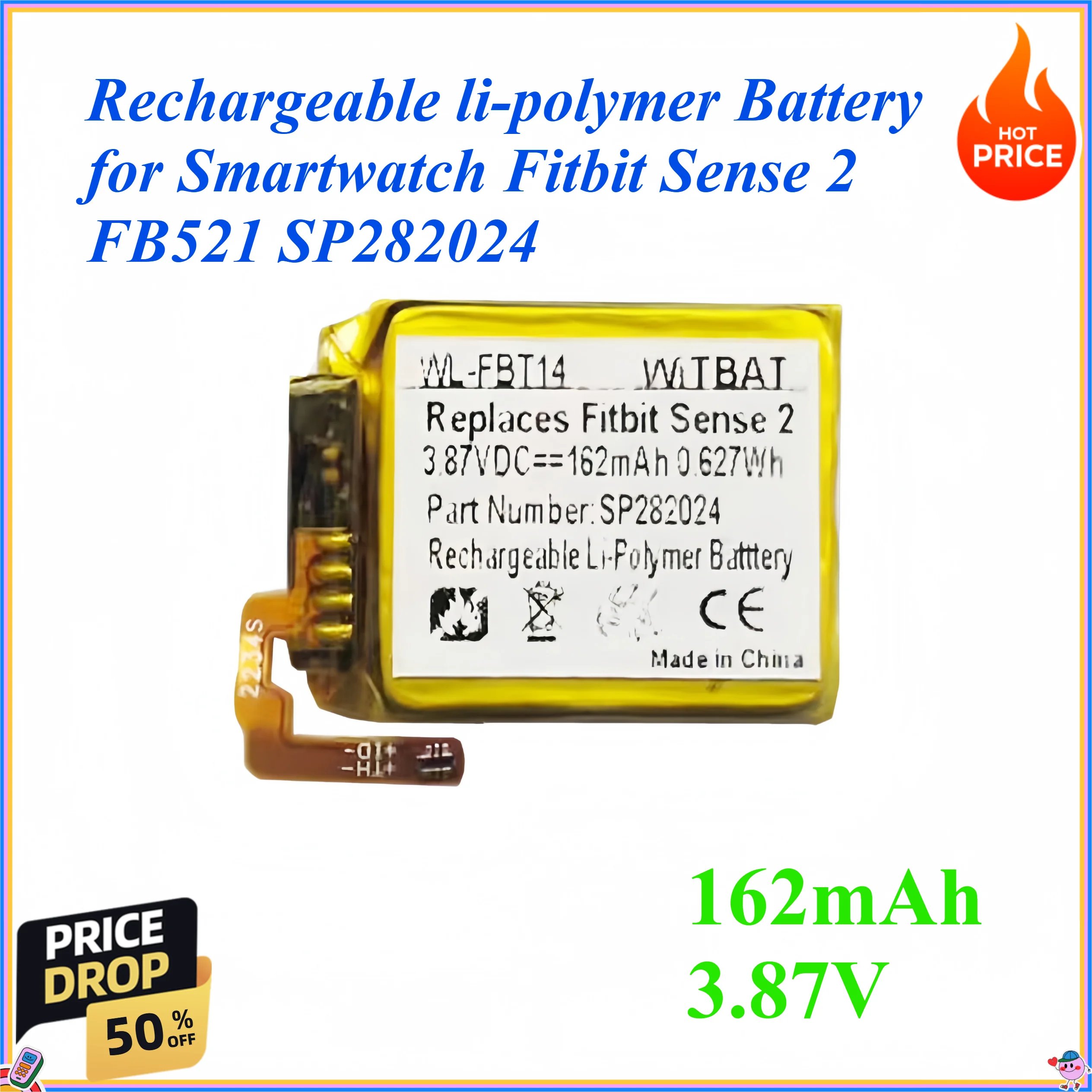 

162mAh 3.87V Rechargeable li-polymer Battery for Smartwatch Fitbit Sense 2 FB521 SP282024