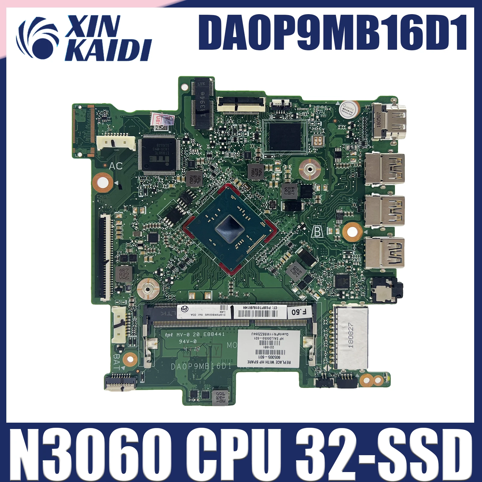 L45405-601 L45405-001 PC Motherboard for HP Chromebook 14-CB Laptop Motherboard DA0P9MB16D1 with SR2ZN N3050 CPU DDR3