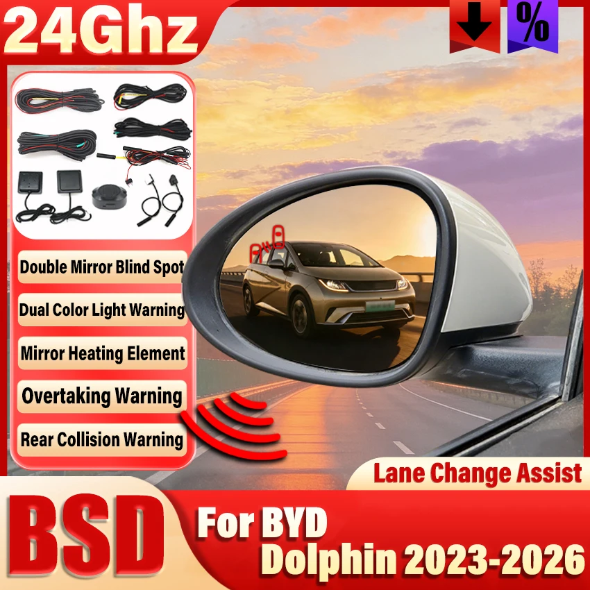 

Система мониторинга слепых зон 24G BSD, специальное зеркало заднего вида для BYD Dolphin 2023-2026, зеркало с функцией предупреждения о смене полосы движения и ассистентом безопасности