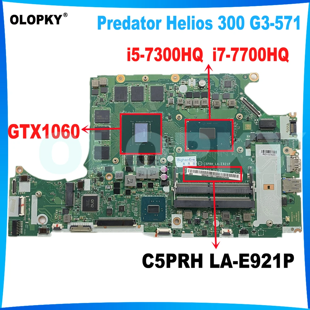 C5PRH LA-E921P With i5-7300HQ i7-7700HQ CPU GTX1060 6GB GPU For Acer Predator G3-571 G3-572 G3-573 Laptop Motherboard DDR4