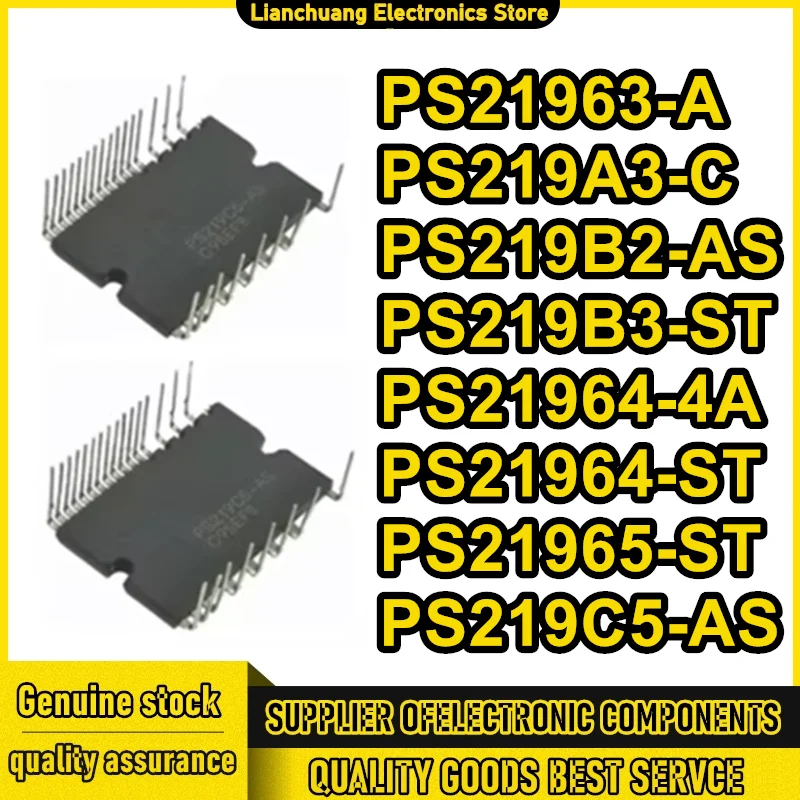 PS21963-A PS219A3-C PS219B2-AS PS219B3-ST PS21964-4A PS21964-ST PS21965-ST PS219C5-AS Neues IPM-Modul