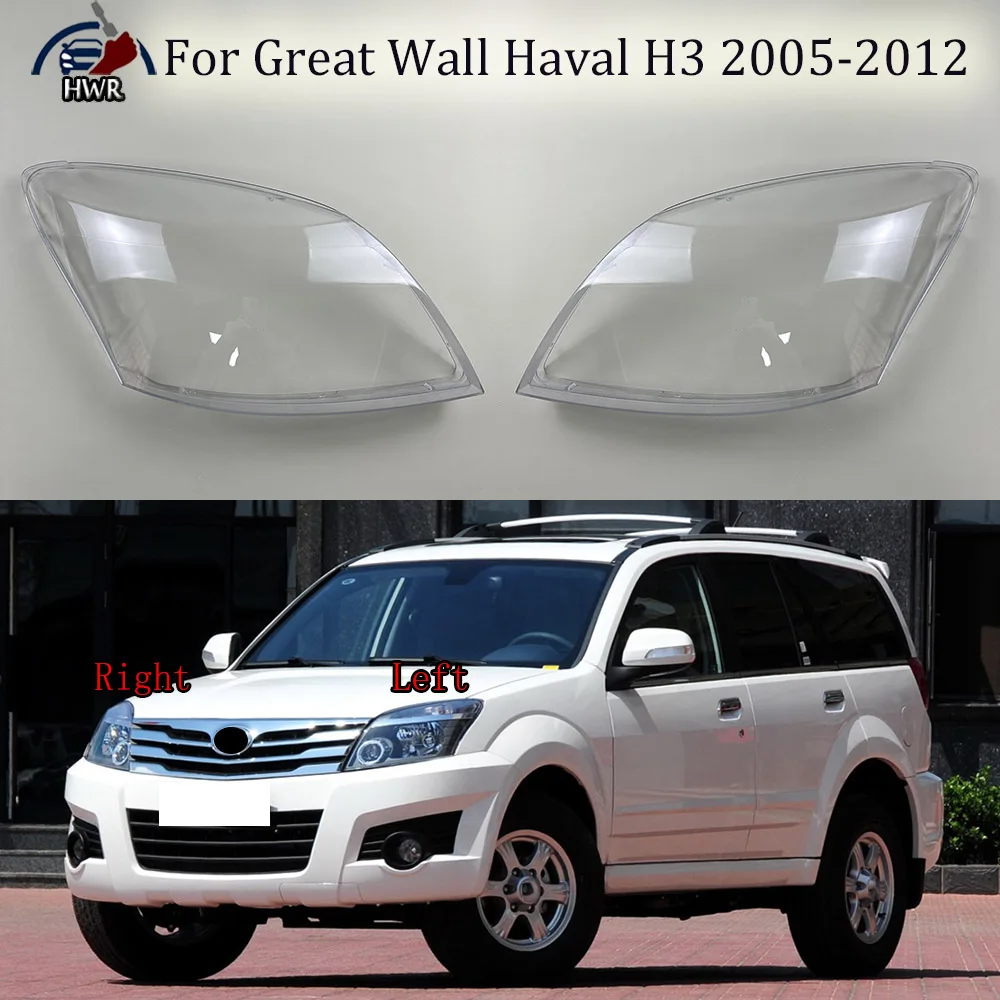 

Headlights Cover Transparent Headlamp Shell Lens Replace Original Lampshade Plexiglass For Great Wall Haval H3 2005~2012