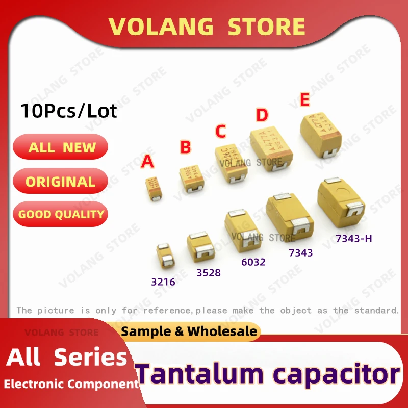 10PCS Kondensator tantalowy typu A B C D E Obudowa 6V 10V 16V 25V 35V 50V 0.1UF 2.2UF 4.7UF 10UF 15U 22U 33UF 47UF 68U 100U 220u 330UF