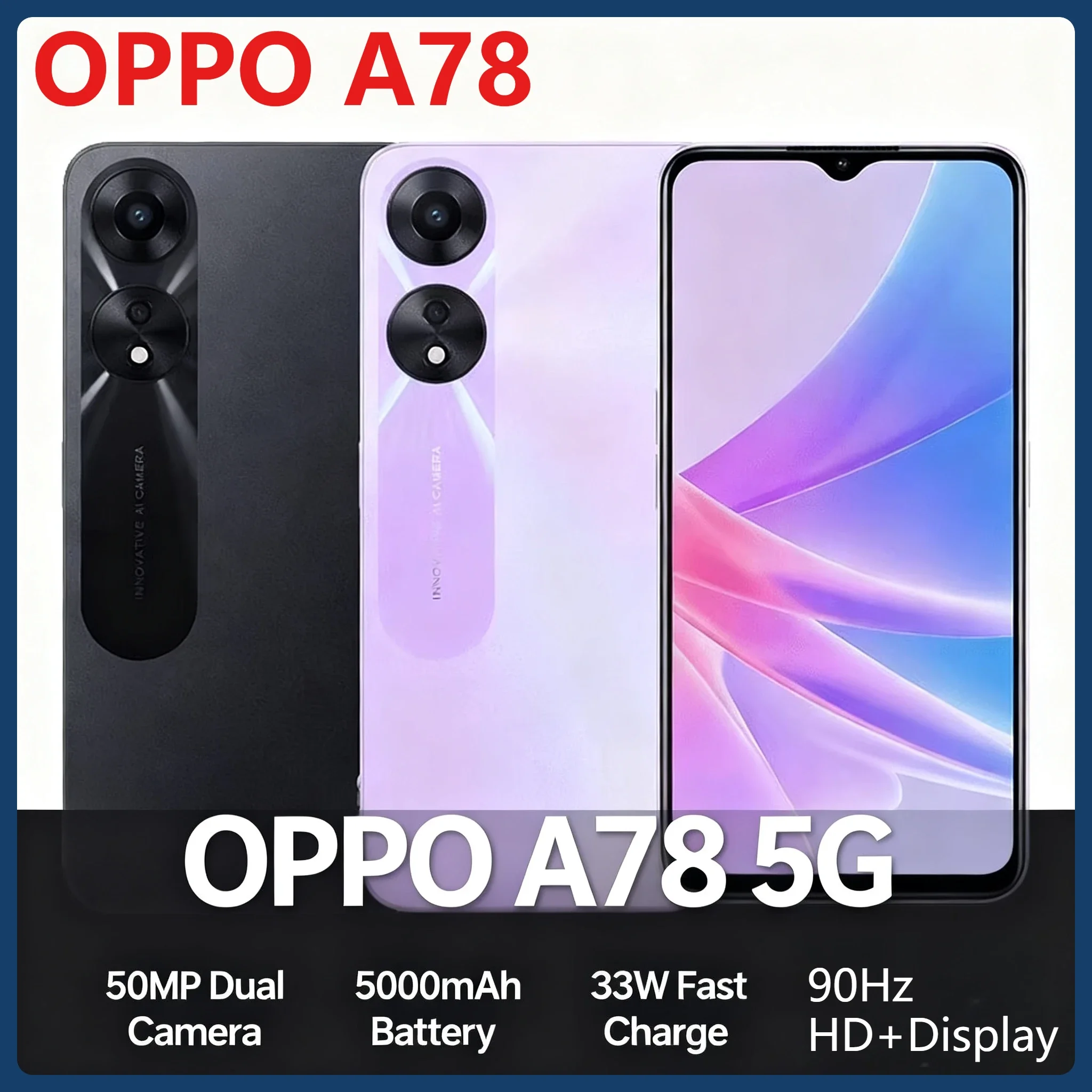 هاتف OPPO A78 المحمول بطارية 5000 مللي أمبير في الساعة طويلة الأمد 33 وات شحن سريع 50 ميجابكسل كاميرا رئيسية 90 هرتز HD + عرض بصمة الإصبع وفتح الوجه
