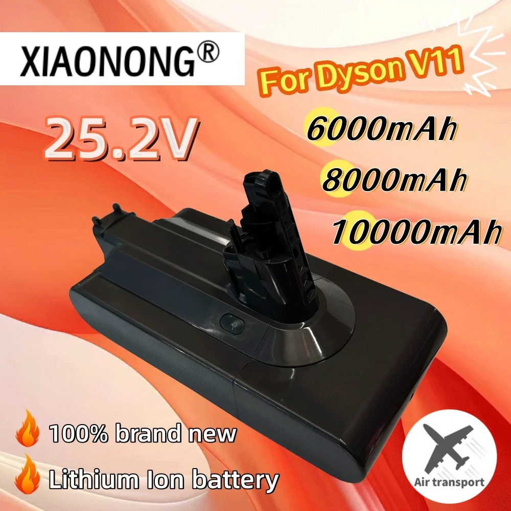 

For Dyson V11 Handheld Vacuum Cleaner Spare Battery 25.2V 6000mAh/ 8000mAh /10000mAh Rechargeable Battery Pack