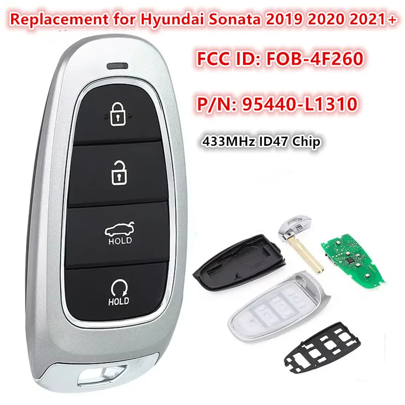 

Keyecu Smart Remote Keyless Fob For Hyundai Sonata 2019 2020 2021 22 2023 2024 433 MHz ID47 Chip FCC: FOB-4F260 P/N 95440-L1310