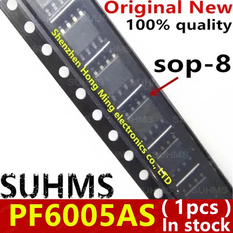 

(1 шт.) 100% Новинка PF6005AS sop-8