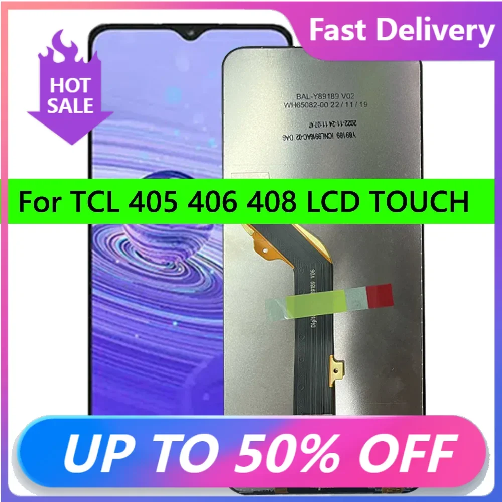 

Pantalla For TCL 405 406 408 40R 5G T506D/F T507A T507U LCD Display Touch Screen Digitizer Panel Fast Delivery