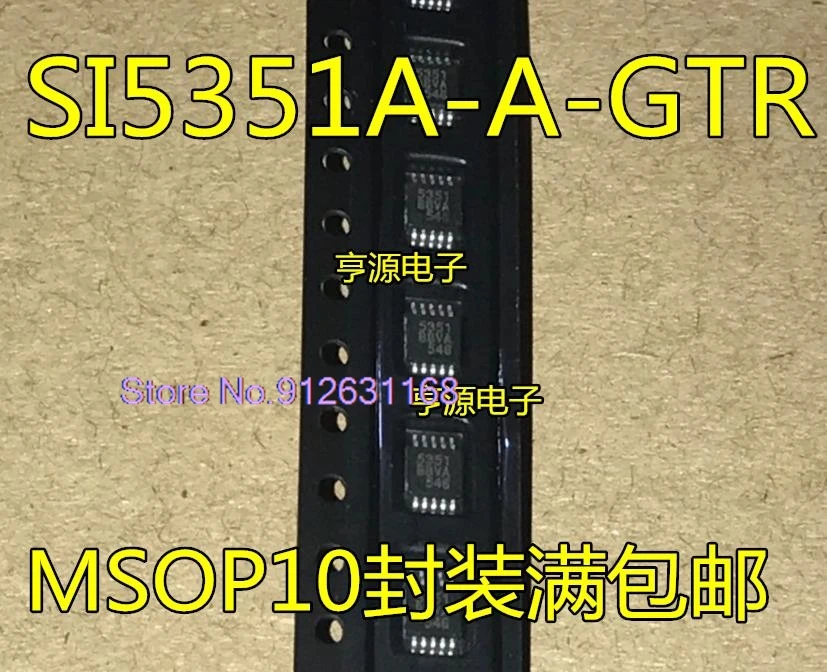 (10PCS/LOT) SI5351 SI5351A-A-GTR 5351 SI5351A-B-GTR MSOP10