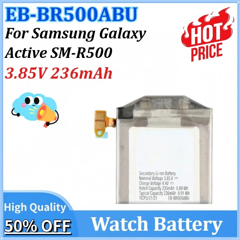 

Newly upgraded EB-BR500ABU 3.85V 236mAh Watch Battery for Samsung Galaxy Watch Active SM-R500 Portable Rechargeable Battery