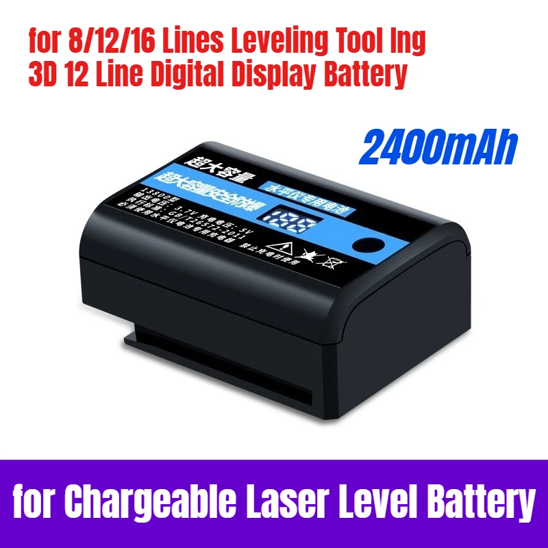 

Large Capacity 2400mAh for Chargeable Laser Level Battery for 8/12/16 Lines Leveling Tool Ing 3D 12 Line Digital Display Battery