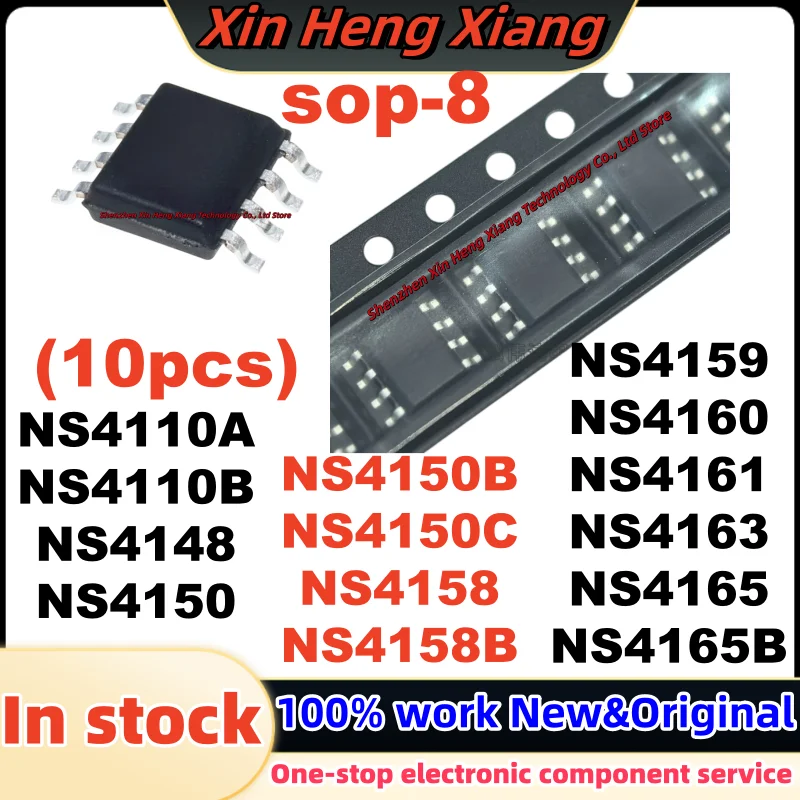 (10Pcs) NS4150 NS4150B NS4150C NS4158 NS4110A NS4110B NS4148 NS4158B NS4159 NS4160 NS4161 NS4163 NS4165 NS4165B SOP-8