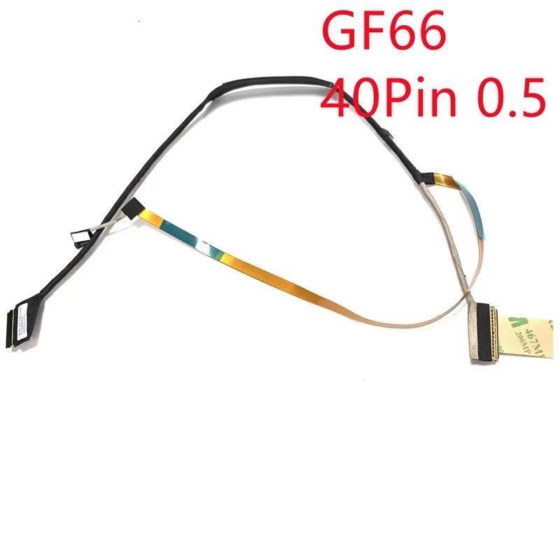 NEW LCD Flex Cable For MSI GF66 GL66 MS1581 Screen Ribbon Cable K1N-3040245-C40 K1N-3040245-H39 40PIN