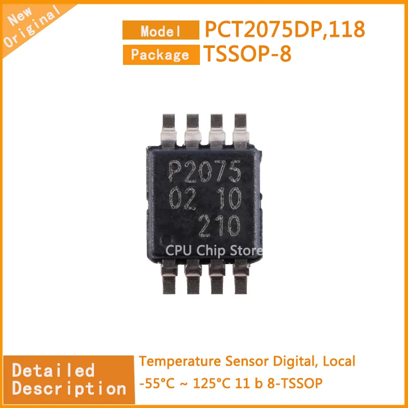 10Pcs/Lot   New Original  PCT2075DP,118  PCT2075DP Temperature Sensor Digital, Local -55°C ~ 125°C 11 b 8-TSSOP