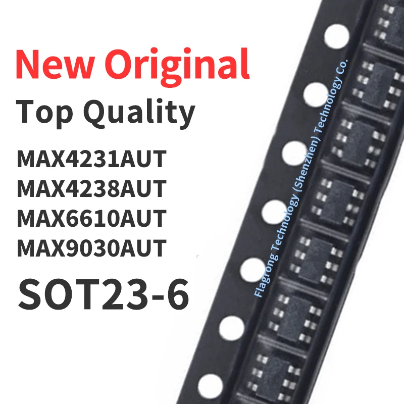 10 Pieces MAX4231AUT MAX4238AUT MAX6610AUT MAX9030AUT Silkscreen AAUV/AAZZ/ABDO SOT23-6 Chip IC New Original