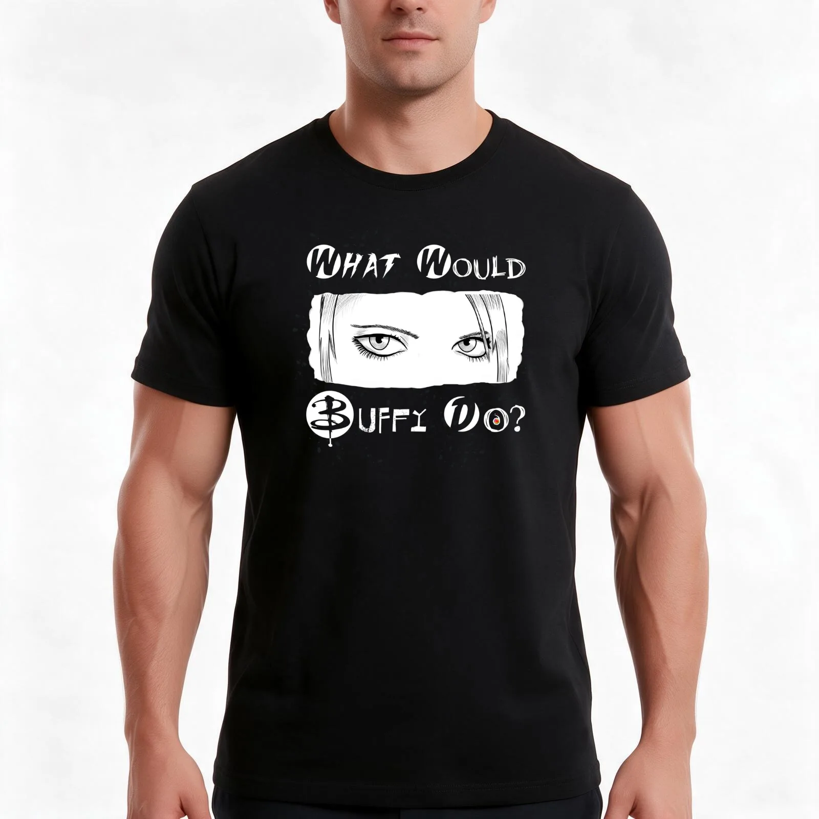 What would Buffy do? Men T Shirt t shirt man designer