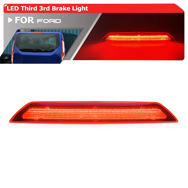 

Red LED High Level 3rd Brake Light For Ford Transit Tourneo Custom MK1 2012-2023 Liftgate Tailgate Doors Tail Warning Stop Lamp