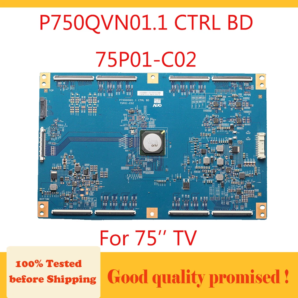 

P750QVN01.1 CTRL BD 75P01-C02 75'' T Con Board Suitable for 75 " TV Logic Board CTRL BD 75P01C02 Origional Product Good Tested