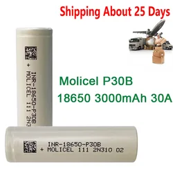 2-10pcs Molicel P30B INR 18650 Battery 3000mah Capacity CDR 30A 3.7V Lithium-ion Batteries Rechargeable For Battery Pack Camera