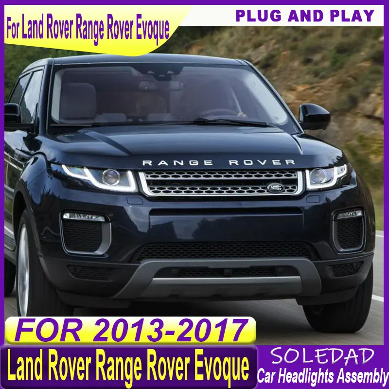 Car Headlight Assembly For  Land Rover Rang Rover Evoque Headlight 2013 2014 2015 2016 2017 LED Headlights Auto Accessories